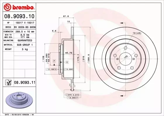 BREMBO TARCZE HAMULCOWE TYŁ 08.9093.11 