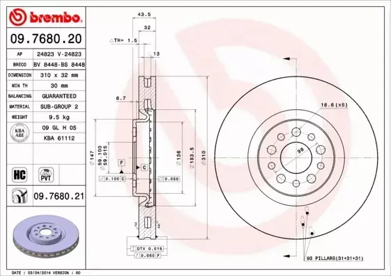 BREMBO TARCZE HAMULCOWE PRZÓD 09.7680.21 