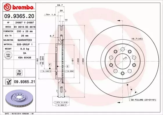 BREMBO TARCZE HAMULCOWE PRZÓD 09.9365.21 